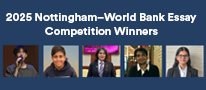 Celebrating Brilliant Minds: Meet the 2025 Nottingham-World Bank Essay Competition Winners