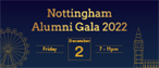 Nottingham Alumni Gala 2022